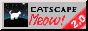 Small image of a cat next to the text 'Catscape Meow! 2.0' Button